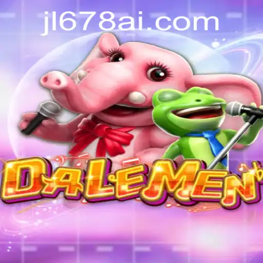 Exploring the World of DALEMEN: An Innovative Gaming Experience with JL678.COM