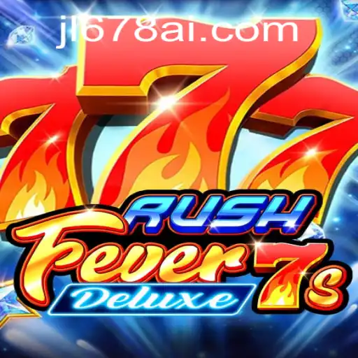 Experience the Thrill of RushFever7sDeluxe: Your Guide to the New Gaming Sensation
