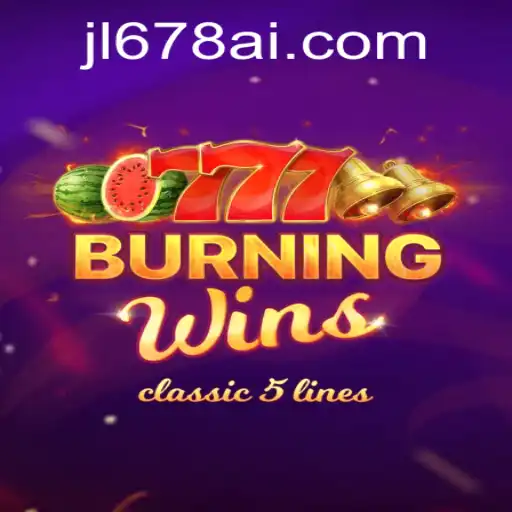Exploring the Exciting World of BurningWins at JL678.COM